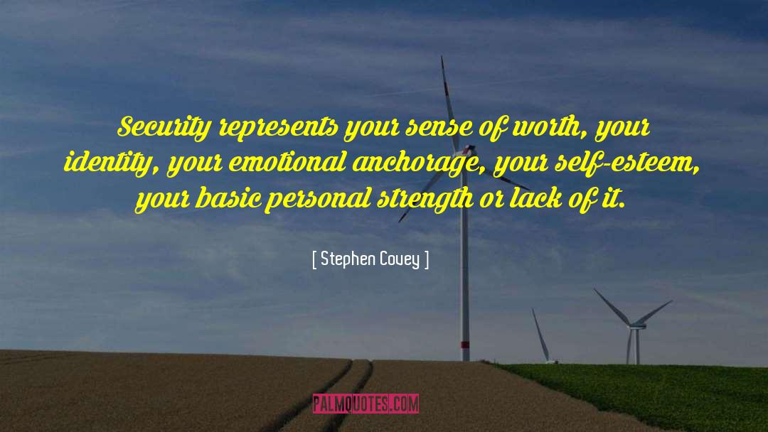 Self Esteem Or Lack Thereof quotes by Stephen Covey