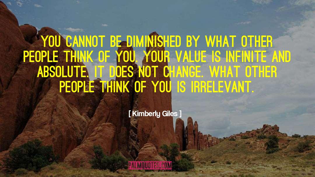 Self Esteem Or Lack Thereof quotes by Kimberly Giles