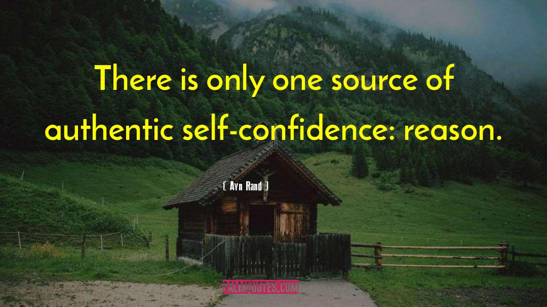 Self Esteem Self Confidence quotes by Ayn Rand