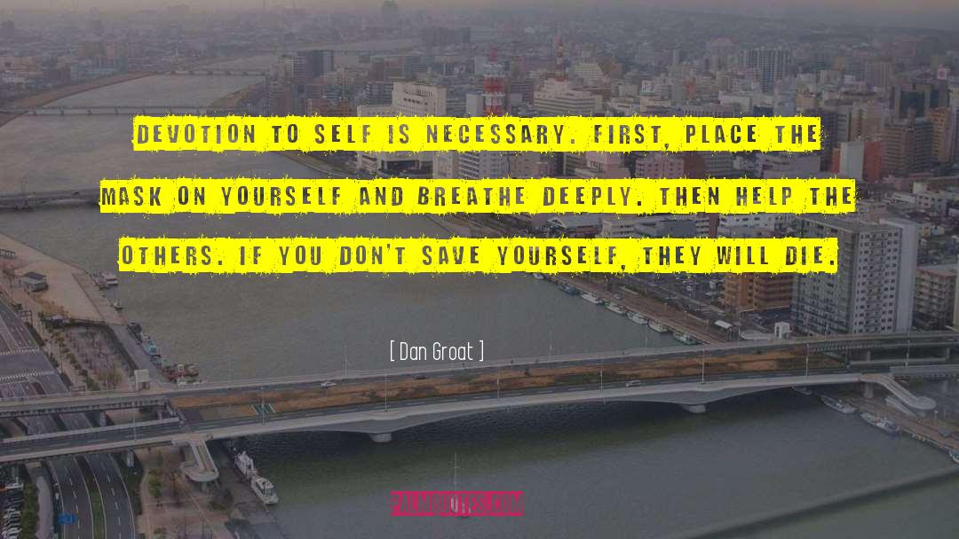 Self Esteem Self Help Book quotes by Dan Groat