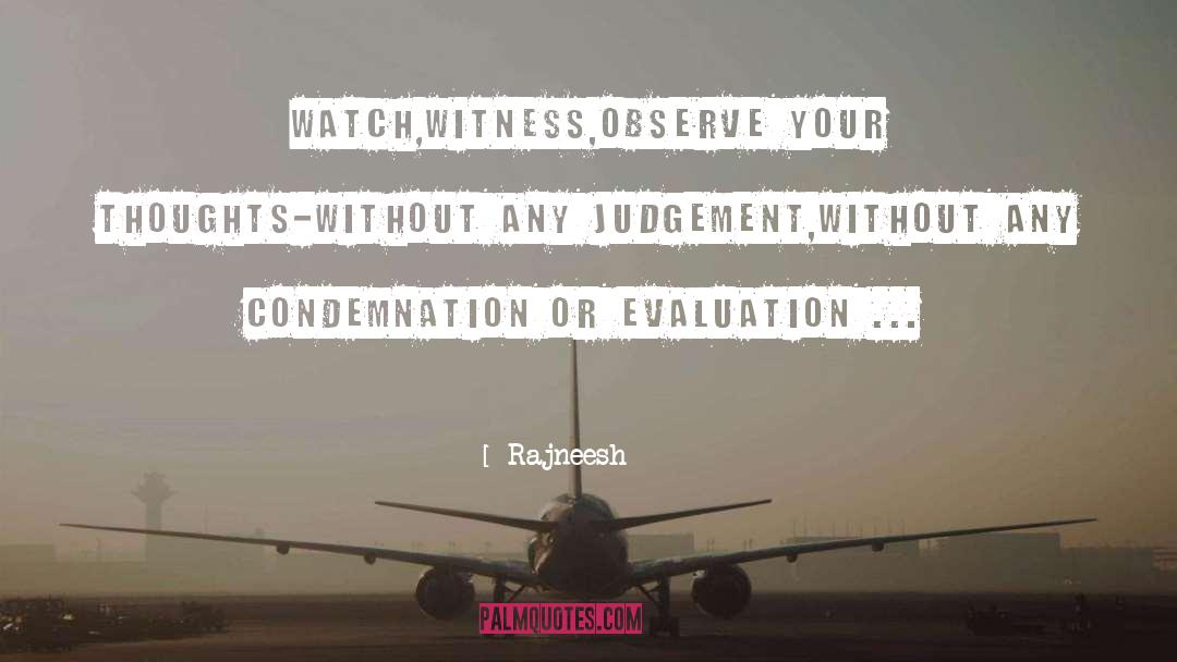 Self Evaluation quotes by Rajneesh