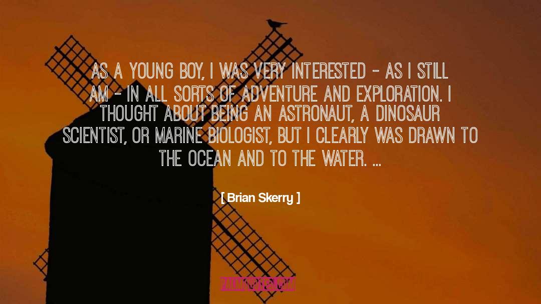 Self Exploration quotes by Brian Skerry