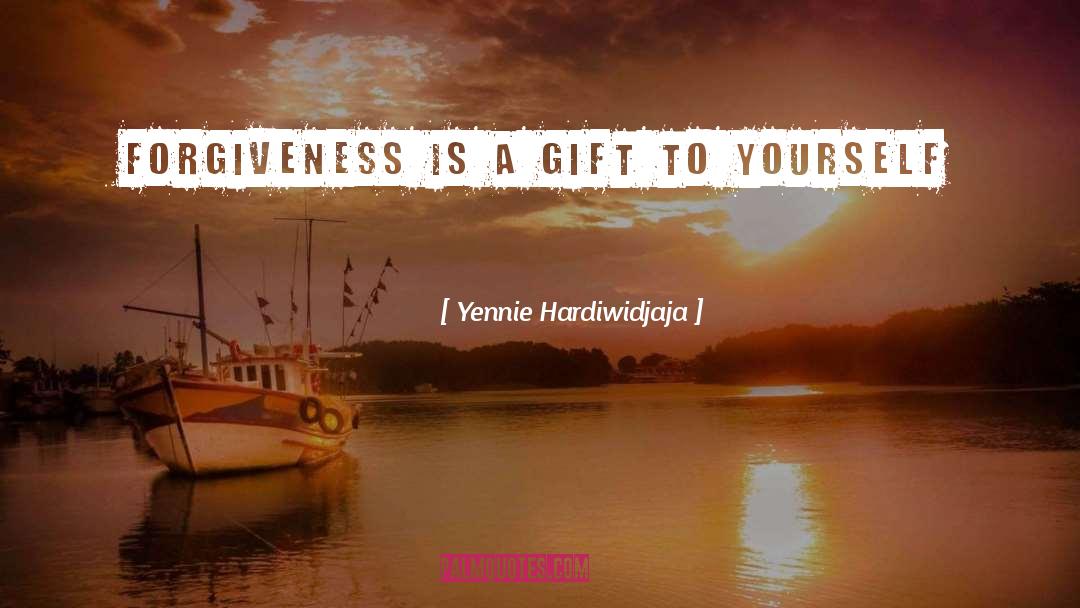 Self Forgiveness quotes by Yennie Hardiwidjaja