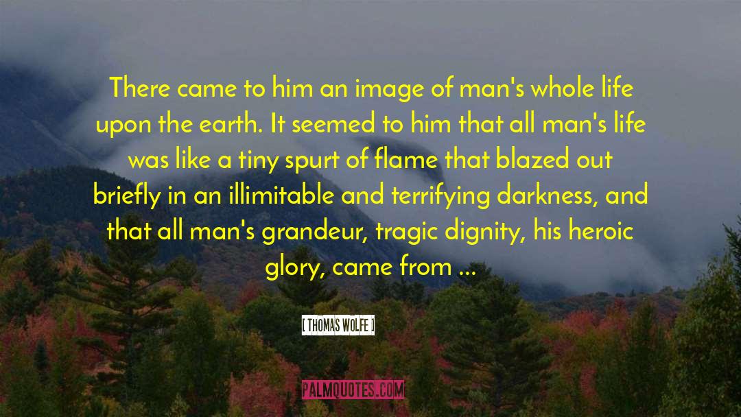 Self Glory quotes by Thomas Wolfe