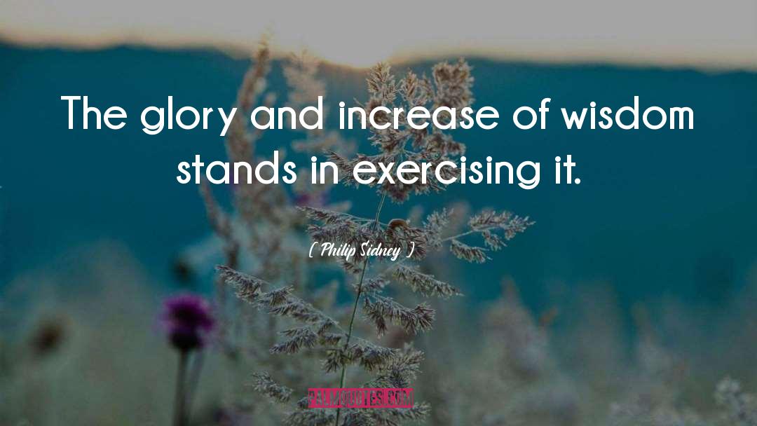 Self Glory quotes by Philip Sidney