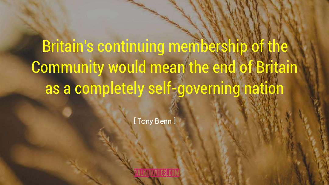 Self Governing quotes by Tony Benn