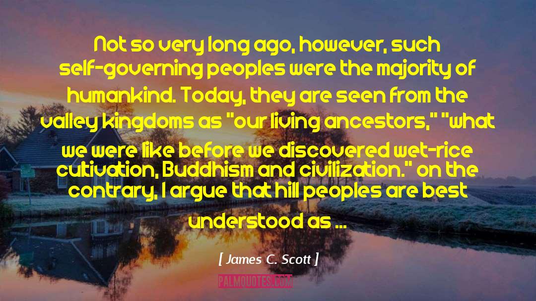Self Governing quotes by James C. Scott