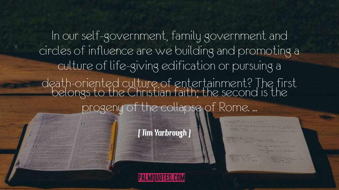 Self Government quotes by Tim Yarbrough