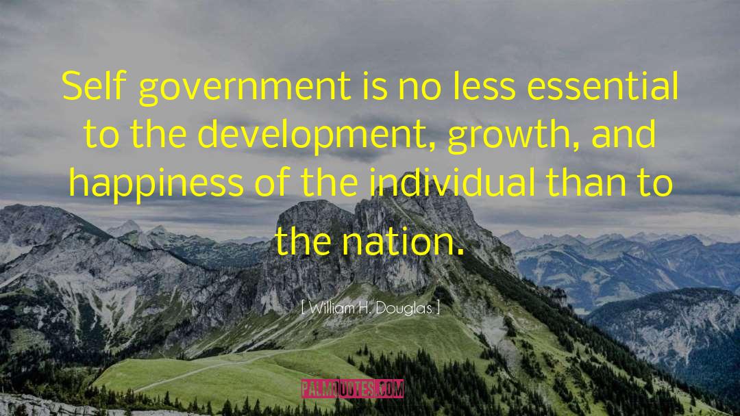 Self Government quotes by William H. Douglas