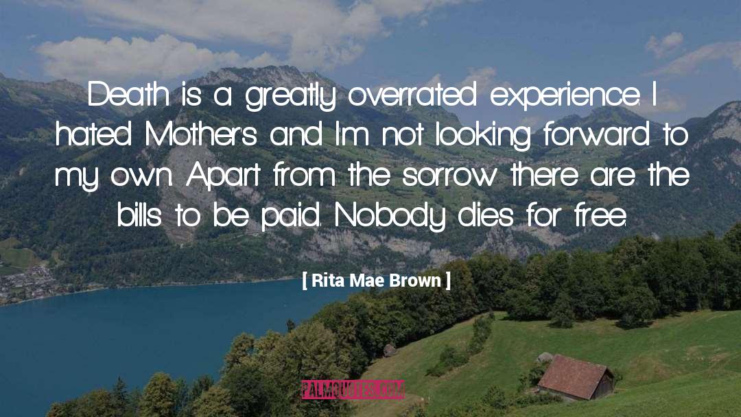 Self Hated quotes by Rita Mae Brown