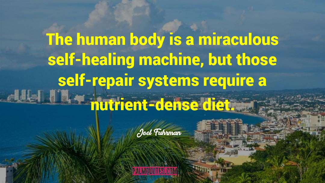 Self Healing quotes by Joel Fuhrman