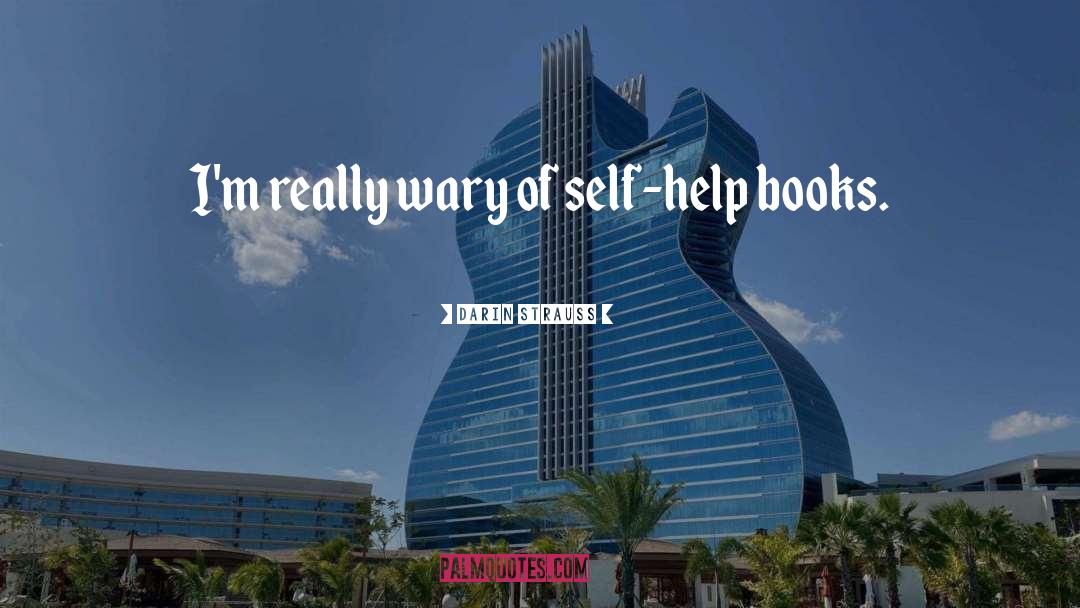 Self Help Books quotes by Darin Strauss
