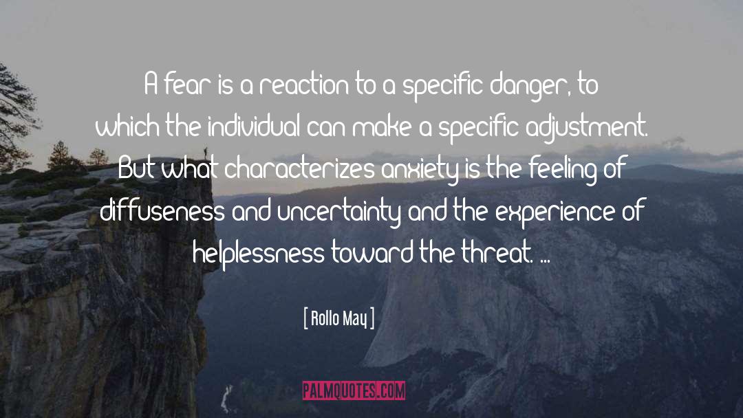 Self Helplessness quotes by Rollo May
