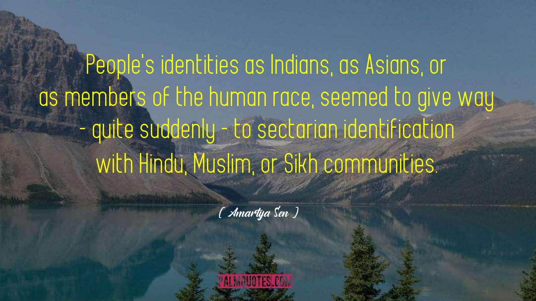 Self Identification quotes by Amartya Sen