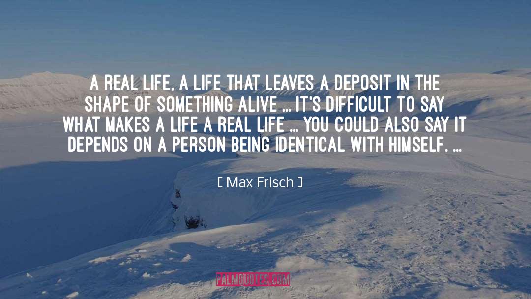 Self Identity quotes by Max Frisch