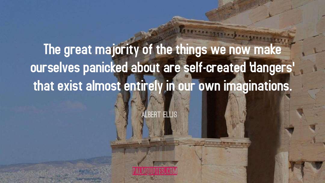 Self Imagination quotes by Albert Ellis