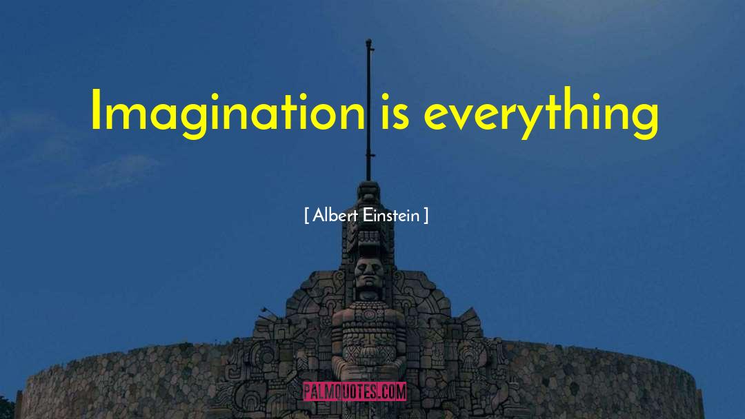 Self Imagination quotes by Albert Einstein