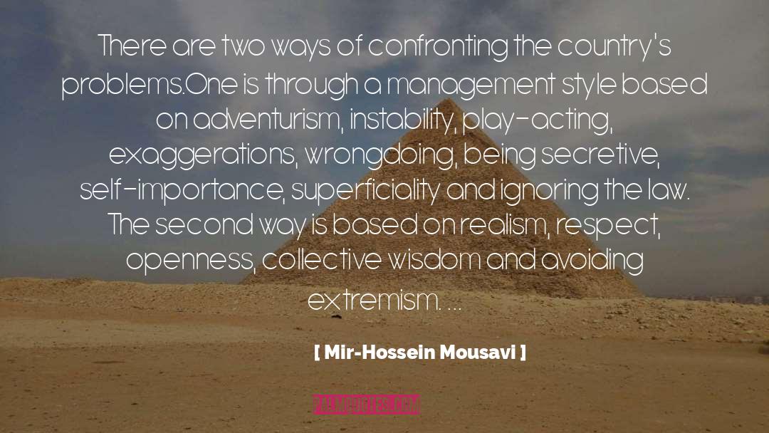 Self Importance quotes by Mir-Hossein Mousavi