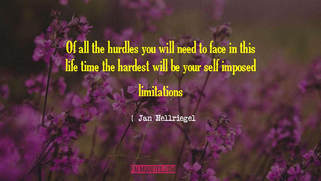 Self Imposed Limitations quotes by Jan Hellriegel