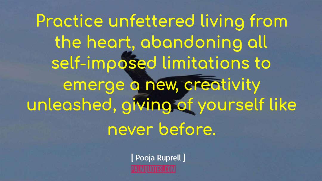 Self Imposed Limitations quotes by Pooja Ruprell