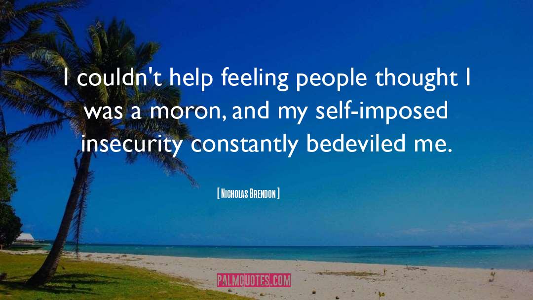 Self Imposed quotes by Nicholas Brendon