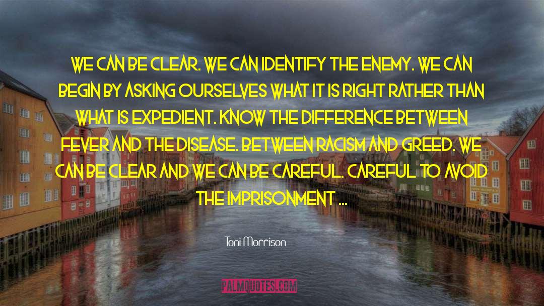 Self Imprisonment quotes by Toni Morrison
