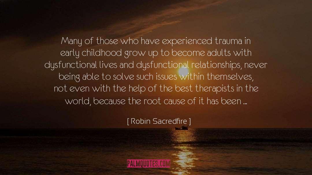 Self Inflicted Pain quotes by Robin Sacredfire