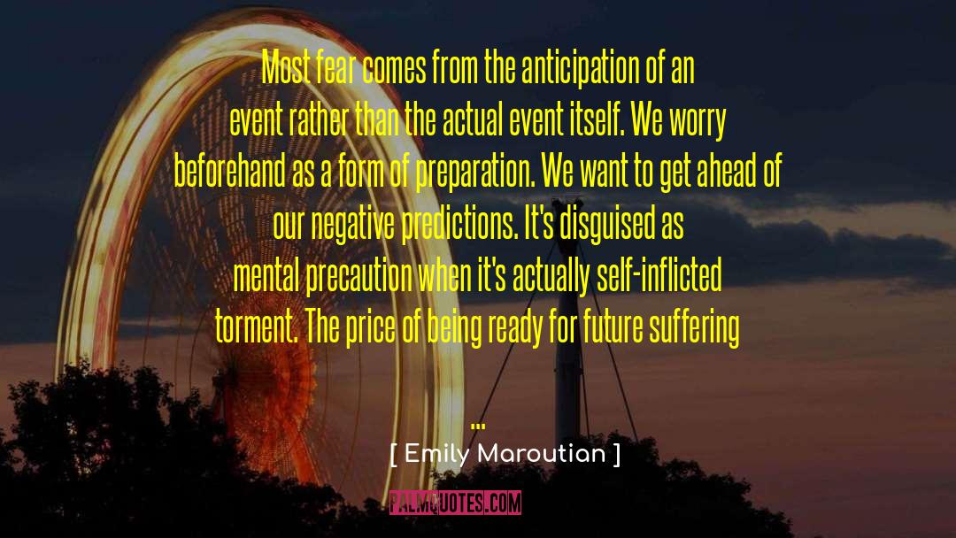 Self Inflicted quotes by Emily Maroutian