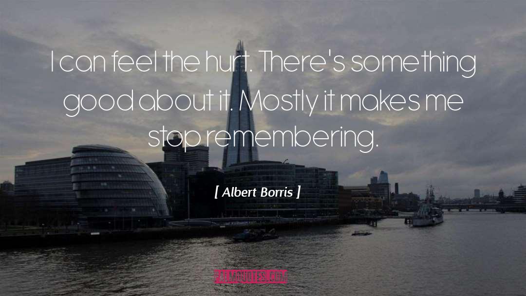 Self Injury quotes by Albert Borris