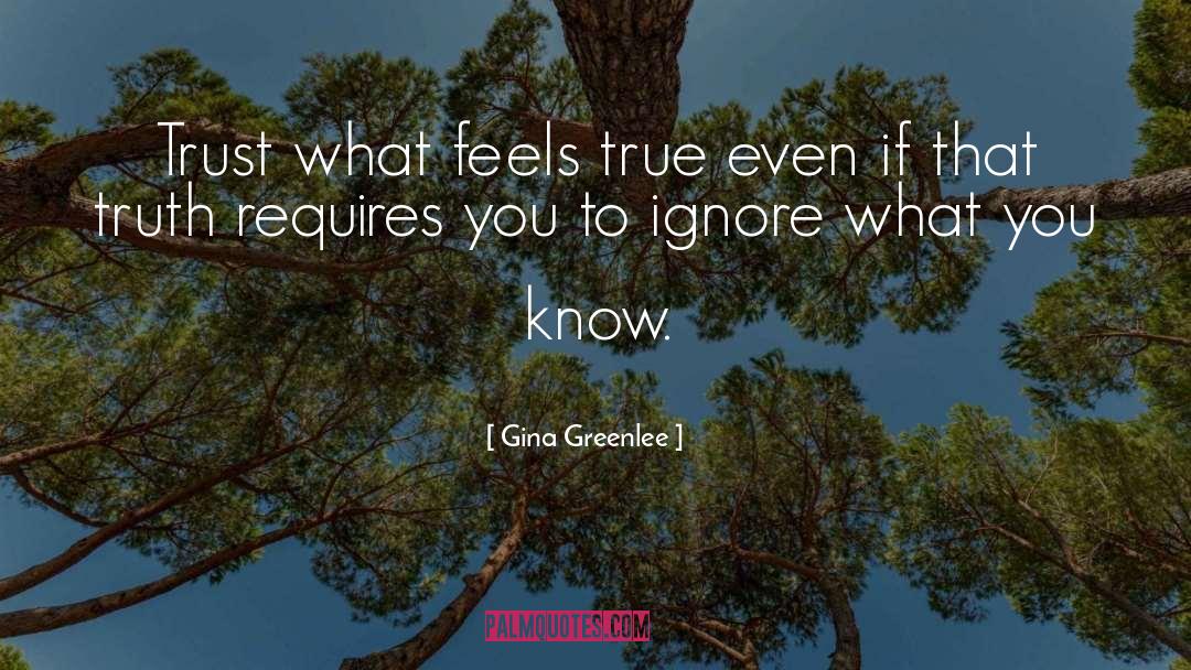 Self Instinct quotes by Gina Greenlee