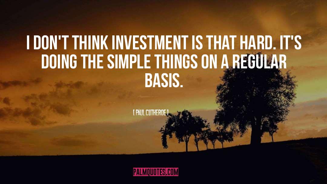 Self Investment quotes by Paul Clitheroe