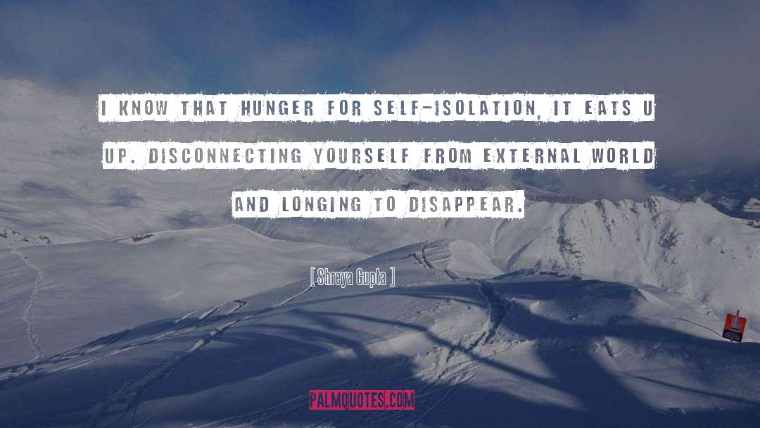 Self Isolation quotes by Shreya Gupta