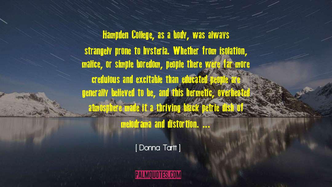 Self Isolation quotes by Donna Tartt