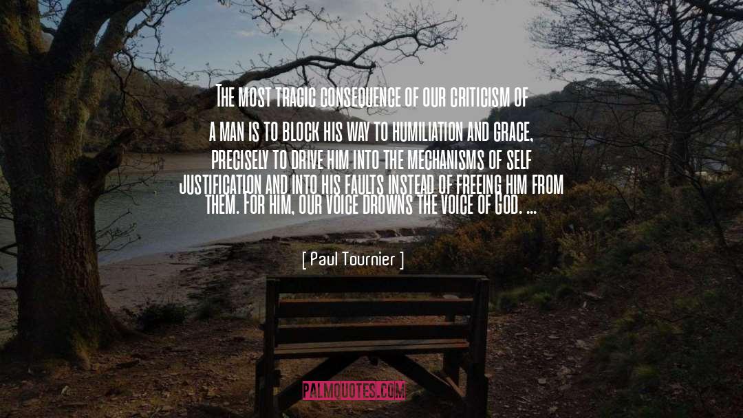 Self Justification quotes by Paul Tournier