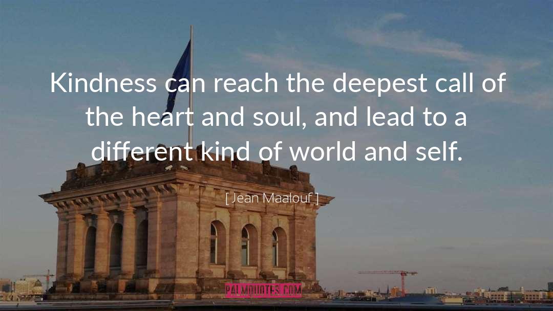 Self Kindness quotes by Jean Maalouf