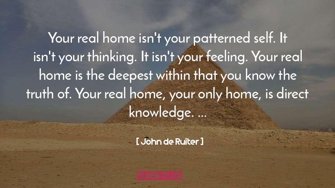 Self Knowledge Work quotes by John De Ruiter