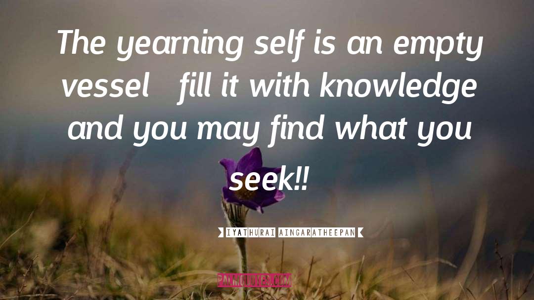 Self Knowledge Work quotes by Iyathurai Aingaratheepan