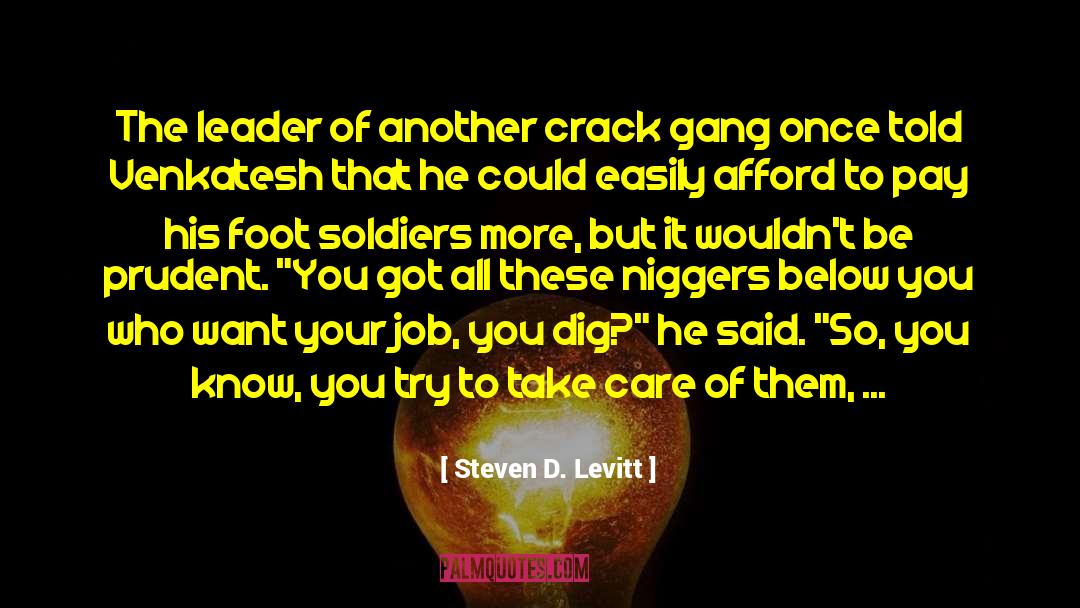 Self Leader quotes by Steven D. Levitt