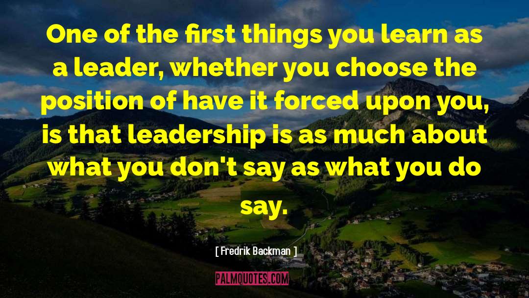 Self Leader quotes by Fredrik Backman