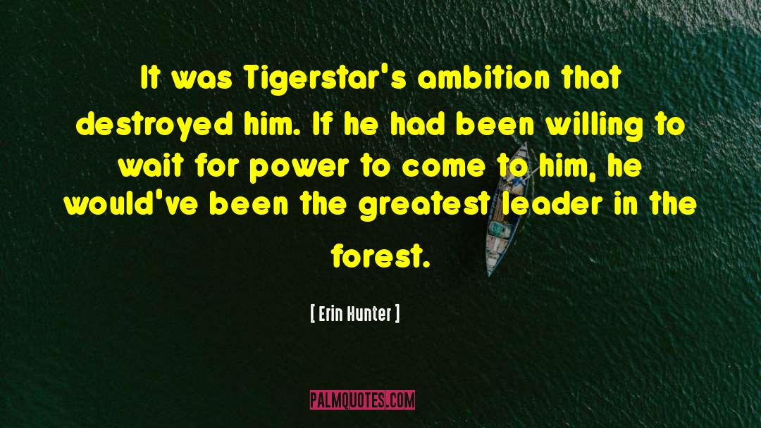 Self Leader quotes by Erin Hunter