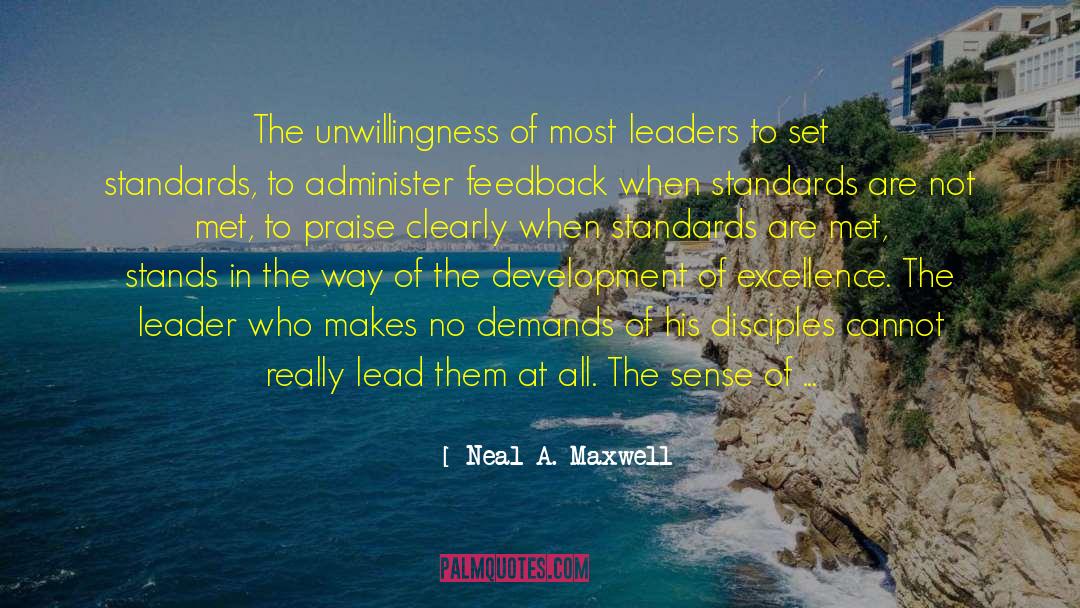 Self Leaders quotes by Neal A. Maxwell