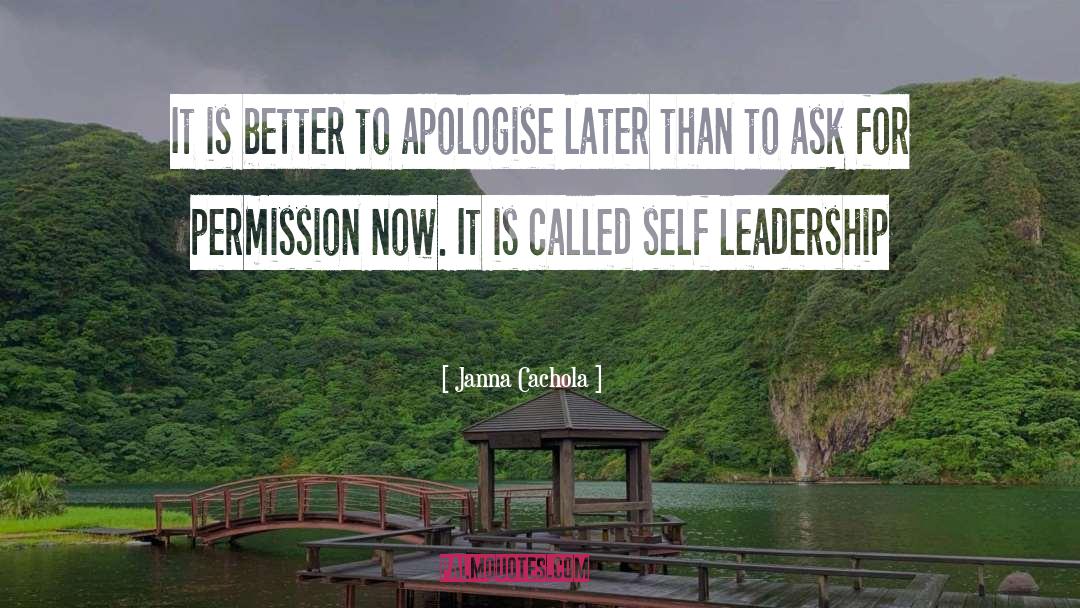 Self Leadership quotes by Janna Cachola