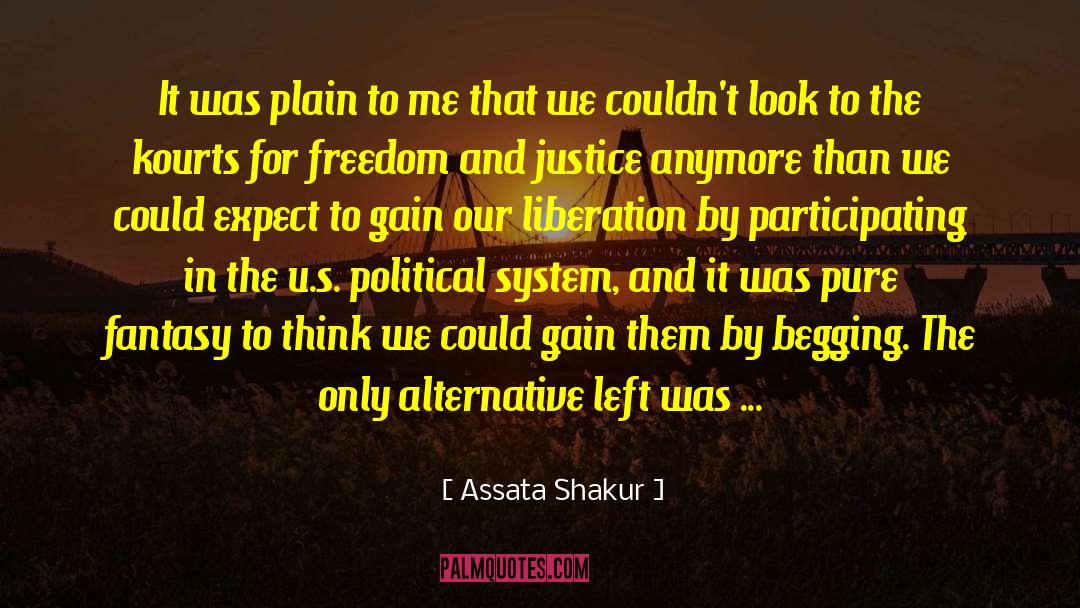 Self Liberation quotes by Assata Shakur