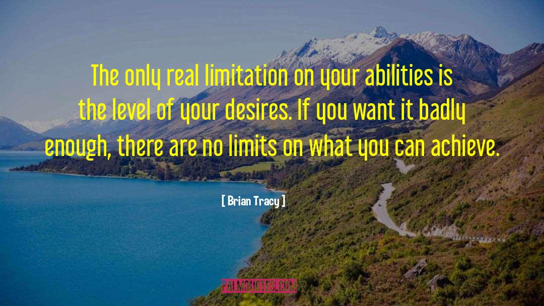 Self Limitation quotes by Brian Tracy