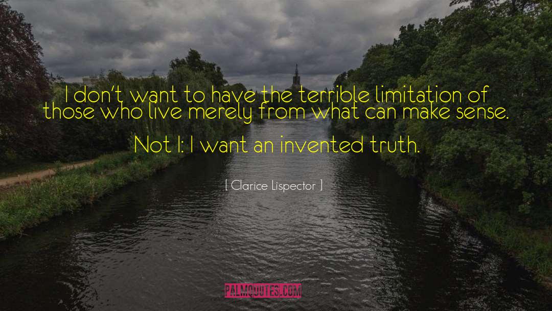Self Limitation quotes by Clarice Lispector