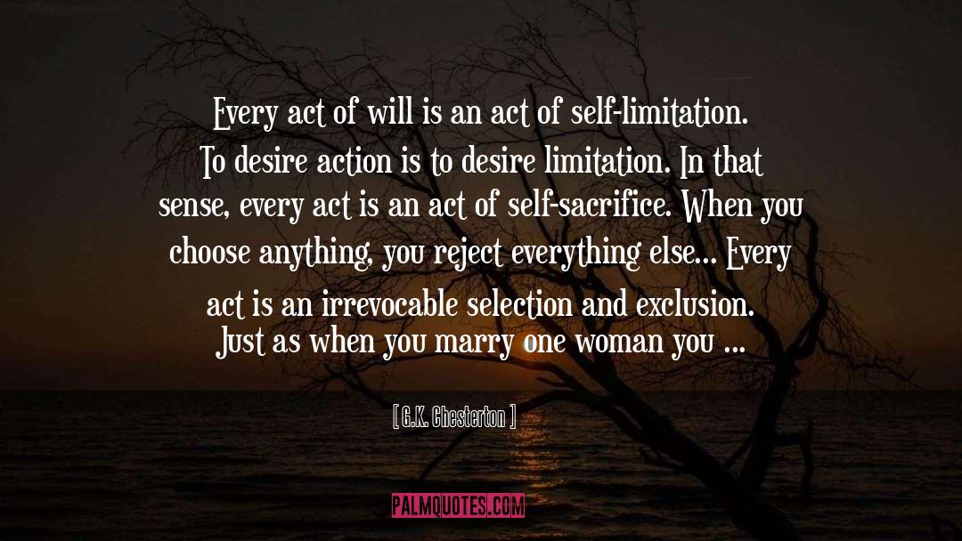 Self Limitation quotes by G.K. Chesterton