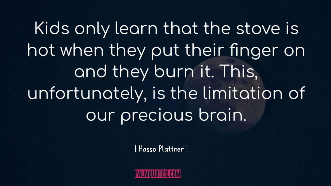 Self Limitation quotes by Hasso Plattner