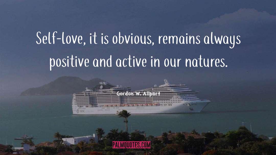 Self Love quotes by Gordon W. Allport