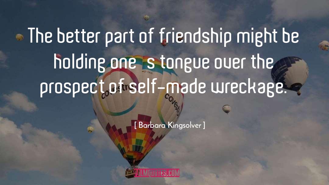 Self Made quotes by Barbara Kingsolver