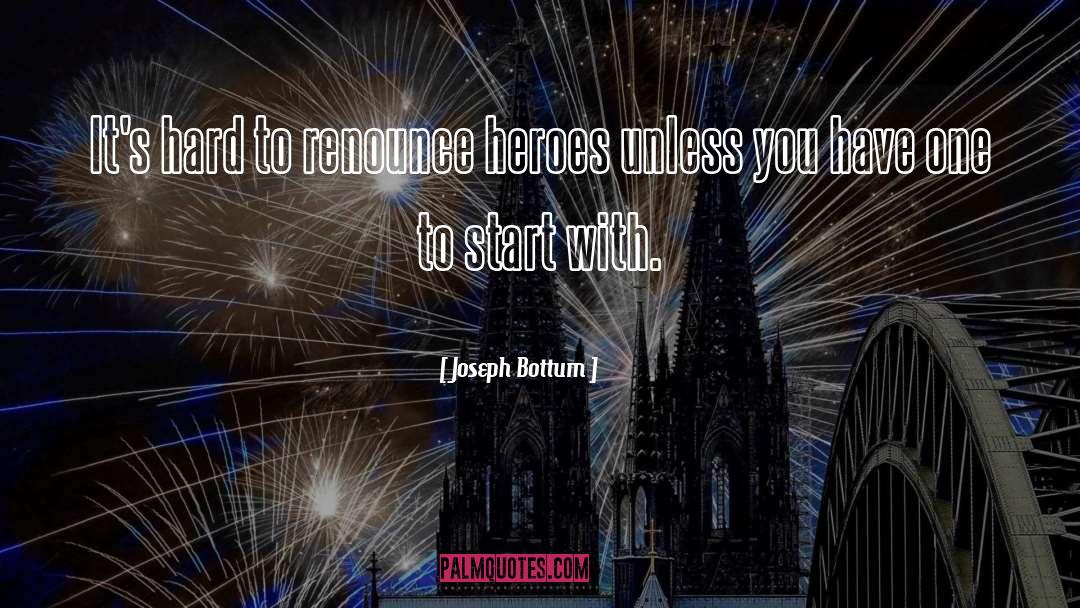 Self Mentoring quotes by Joseph Bottum